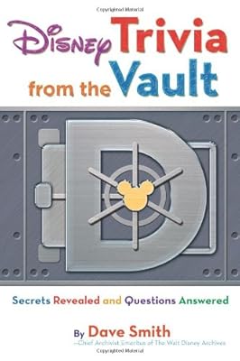 Disney Trivia from the Vault: Secrets Revealed and Questions Answered