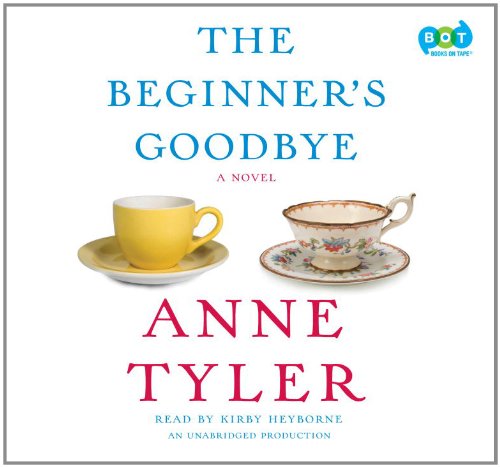 The Beginner's Goodbye by Anne Tyler