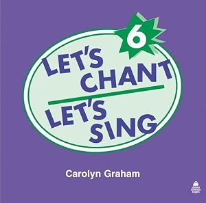 Let's Chant, Let's Sing Audio CD 6 by Carolyn Graham