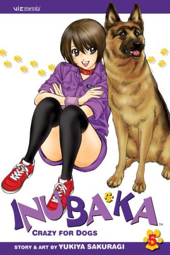 Inubaka: Crazy for Dogs, Vol. 5 by Ian Robertson