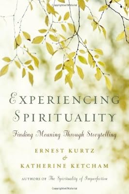 Experiencing Spirituality: Finding Meaning Through Storytelling