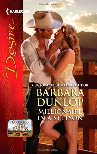 Millionaire in a Stetson (Harlequin Desire) by Barbara Dunlop