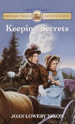 Keeping Secrets (Orphan Train Adventures)