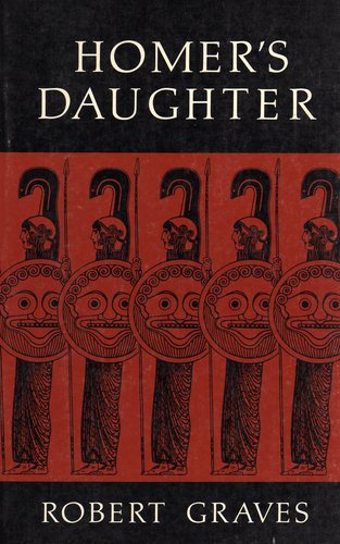 Homer's daughter by Robert Graves