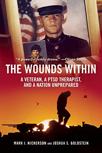 The Wounds Within: A Veteran, a PTSD Therapist, and a Nation Unprepared by Joshua S. Goldstein