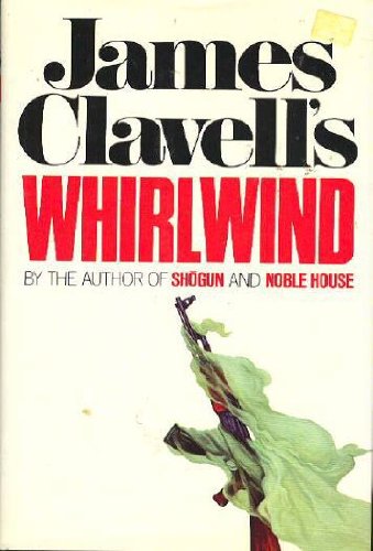 Whirlwind by James Clavell