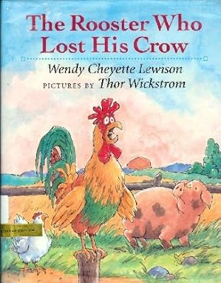 The Rooster Who Lost His Crow