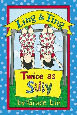 Ling &amp; Ting: Twice as Silly