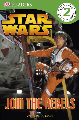 DK READERS L2: Star Wars: Join the Rebels HC by Catherine Saunders
