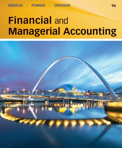 Bundle: Financial and Managerial Accounting, 9th + Working Papers, Chapters 1-14 -  Belverd E. Needles, 9th Edition