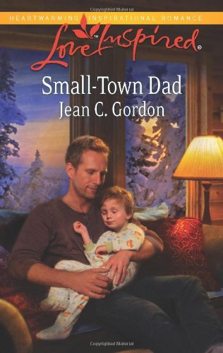 Small-town dad by Jean C Gordon