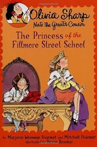 The Princess of the Fillmore Street School (Olivia Sharp: Agent for Secrets)