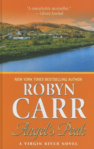 Angel's Peak by Robyn Carr