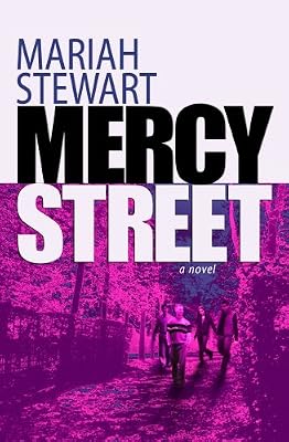 Mercy Street (Mercy Street Novels)