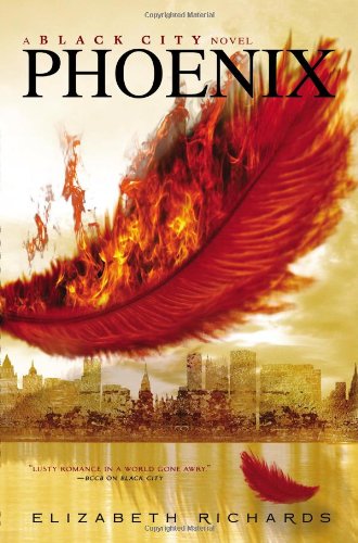 Phoenix: A Black City Novel by Elizabeth Richards