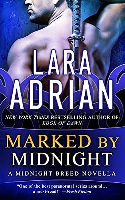 Marked by Midnight: A Midnight Breed Novella