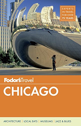 Fodor's Chicago by Fodor's