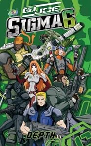 Depth (G.I. Joe Sigma 6) by Andrew Dabb