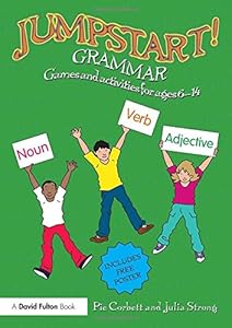 Jumpstart! Grammar: Games and activities for ages 6-14