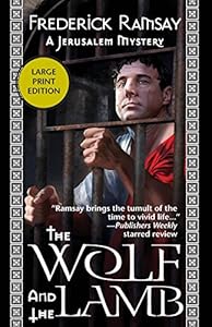 The Wolf and the Lamb: A Jerusalem Mystery