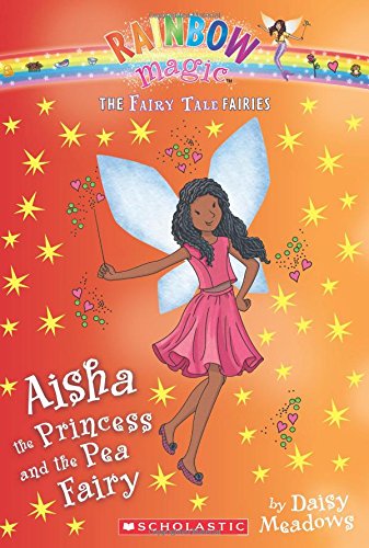 Aisha the Princess and the Pea Fairy by Daisy Meadows