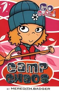 Go Girl! #11: Camp Chaos