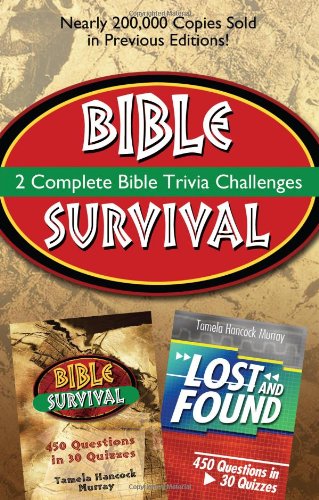 Bible Survival: 2 Complete Bible Trivia Challenges by Tamela Hancock Murray