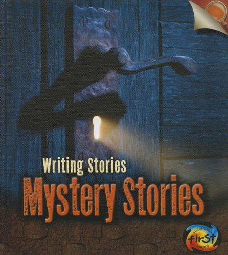 Mystery Stories: Writing Stories by Anita Ganeri