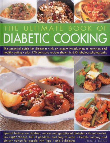 The Ultimate Book of Diabetic Cooking by Bridget Jones
