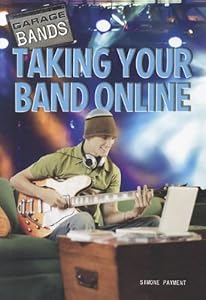Taking Your Band Online