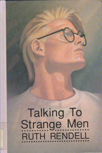 Talking to Strange Men (Thorndike Press Large Print Basic Series) by Ruth Rendell