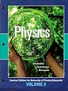 Physics Second Edition (Contract for the University of Florida, Gainesville)