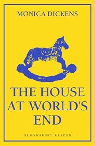 The House at World's End (Bloomsbury Reader)