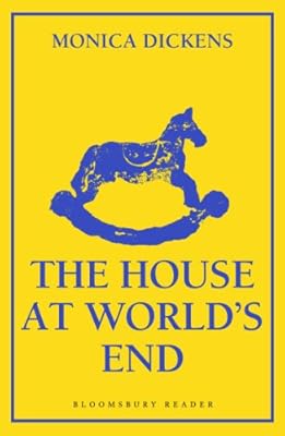 The House at World's End (Bloomsbury Reader)