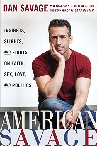American Savage by Dan Savage