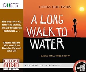 A Long Walk to Water: Based on a True Story