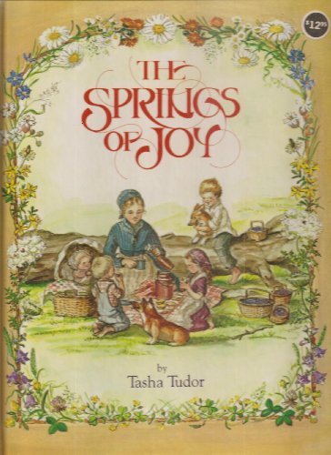 The Springs of Joy by Tasha Tudor