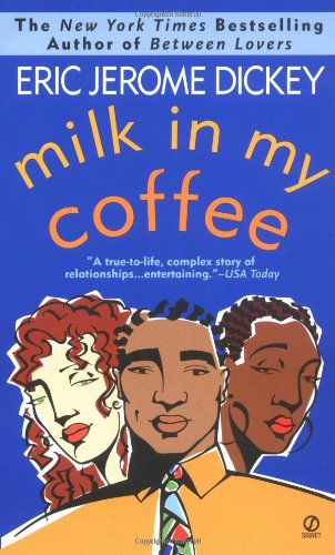 Milk in My Coffee by Eric Jerome Dickey
