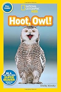 National Geographic Readers: Hoot, Owl!