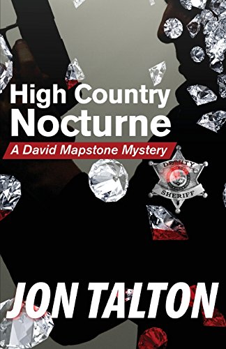 High Country Nocturne: A David Mapstone Mystery by Jon Talton