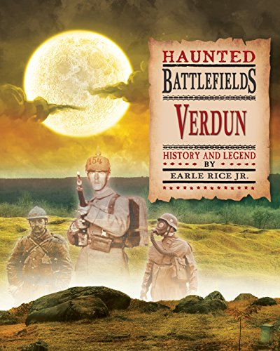 Verdun: History and Legend by Earle, Jr. Rice