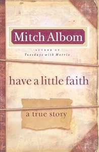 Have a Little Faith: A True Story