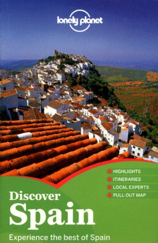 Lonely Planet Discover Spain (Lonely Planet Travel Guide) by Lonely_Planet