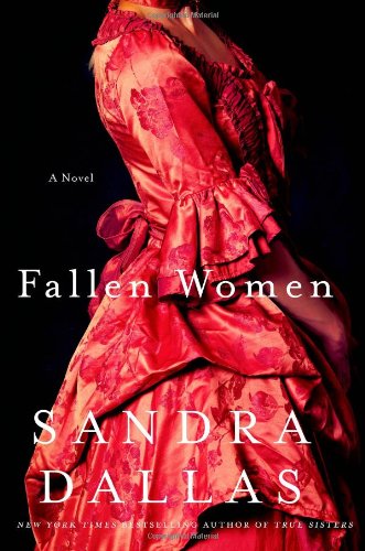 Fallen Women by Sandra Dallas