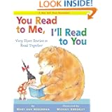 You Read to Me, I'll Read to You: Very Short Stories to Read Together