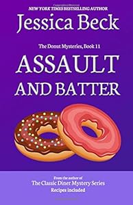 Assault and Batter: Donut Mystery #11