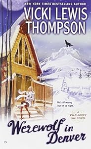 Werewolf in Denver: A Wild About You Novel