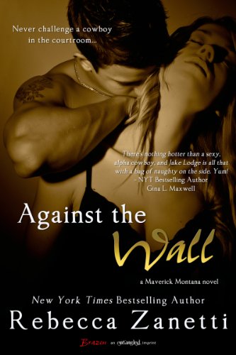 Against the Wall by Rebecca Zanetti