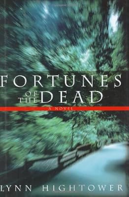 Fortunes of the Dead : A Novel