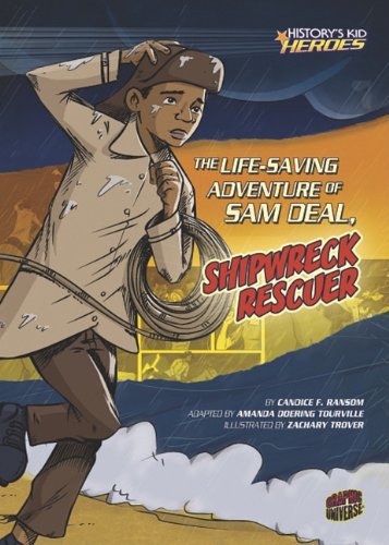 The Life-Saving Adventure of Sam Deal, Shipwreck Rescuer by Amanda Doering Tourville  (Adapter),